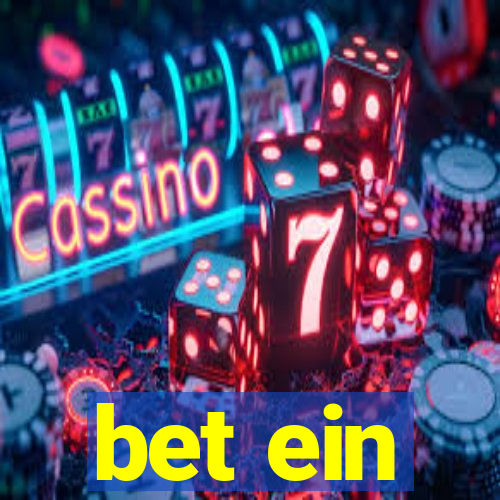 bet ein