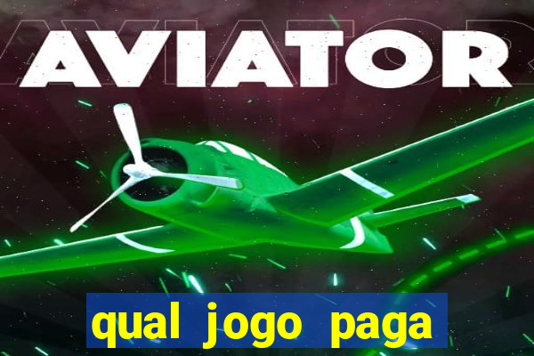 qual jogo paga para jogar