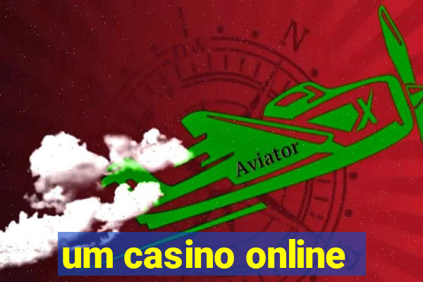 um casino online