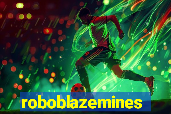 roboblazemines