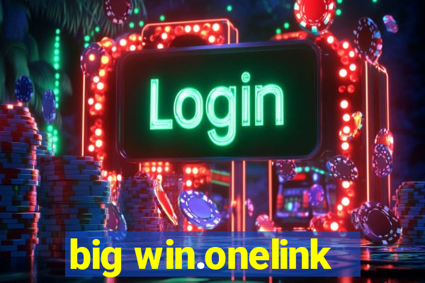 big win.onelink