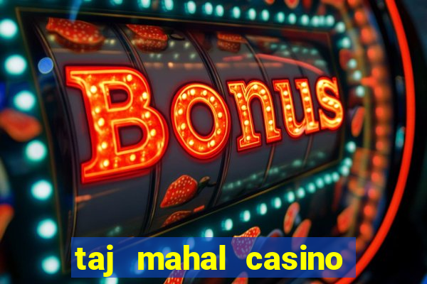 taj mahal casino new jersey