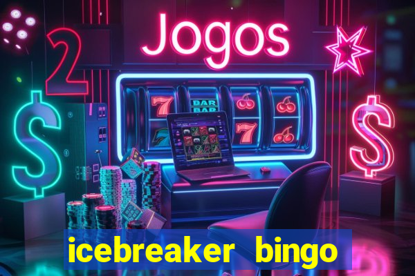 icebreaker bingo card generator