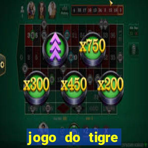 jogo do tigre plataforma de 5 reais