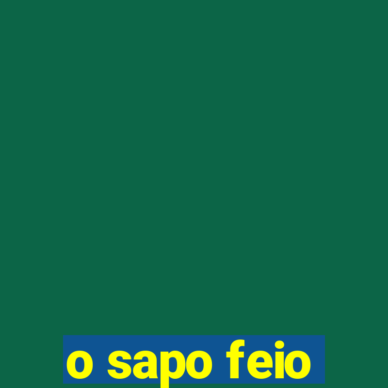 o sapo feio