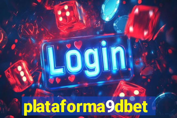 plataforma9dbet