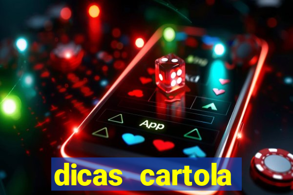 dicas cartola rodada 7