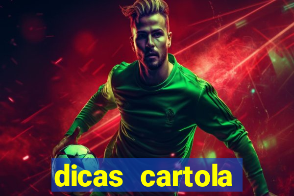 dicas cartola rodada 7