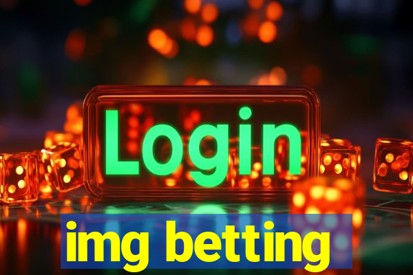 img betting