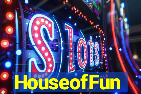 HouseofFun