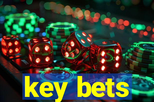 key bets