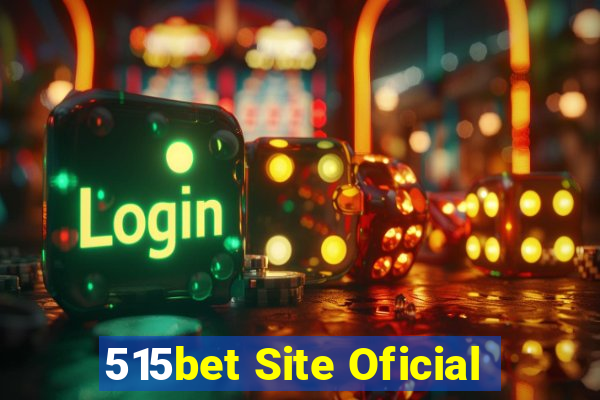 515bet Site Oficial