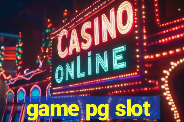 game pg slot