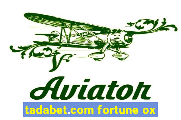 tadabet.com fortune ox