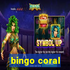 bingo coral