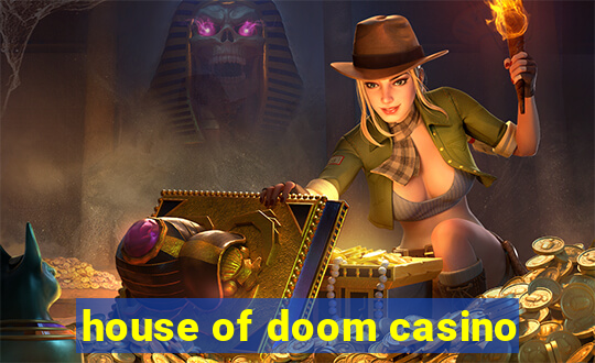 house of doom casino