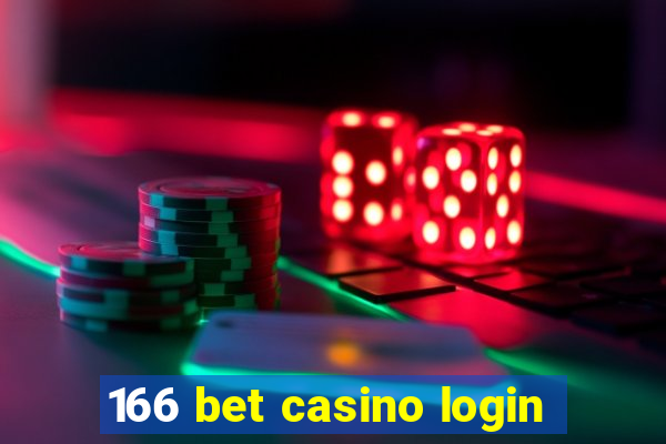 166 bet casino login