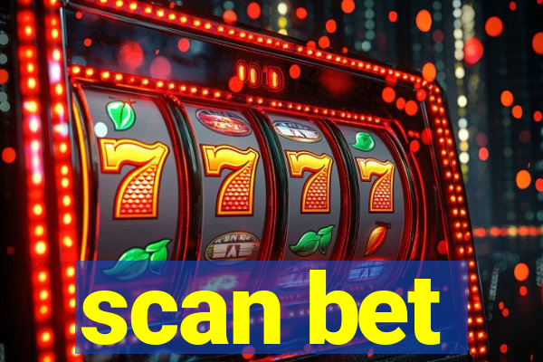 scan bet