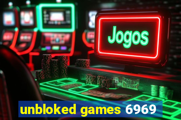 unbloked games 6969