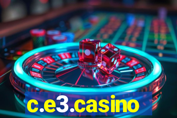 c.e3.casino