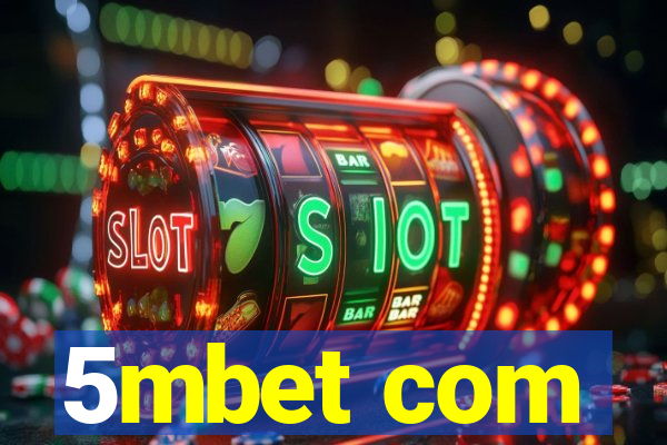 5mbet com