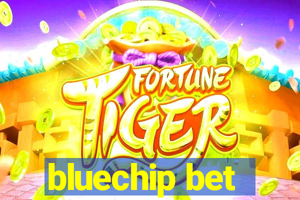 bluechip bet