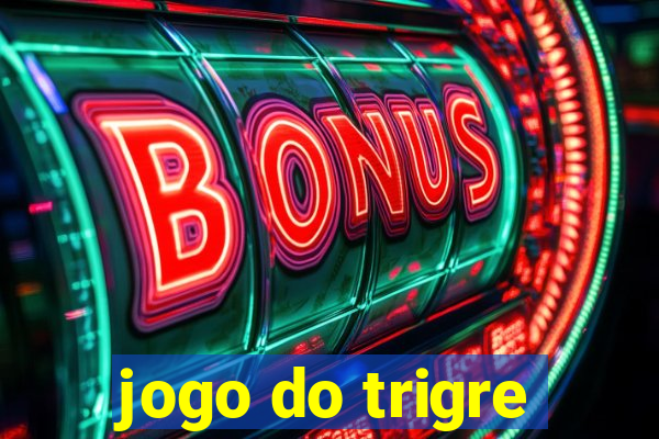 jogo do trigre