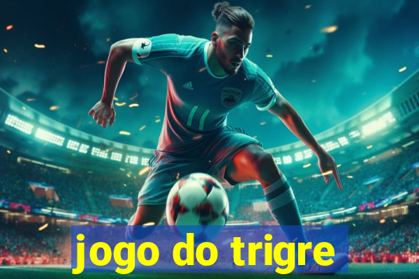 jogo do trigre