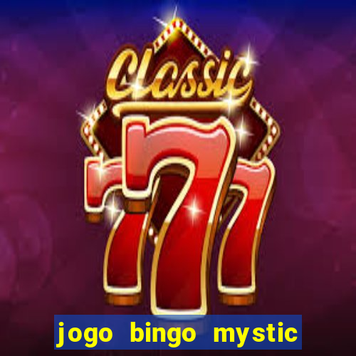 jogo bingo mystic paga mesmo