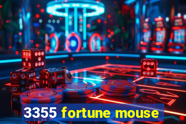 3355 fortune mouse