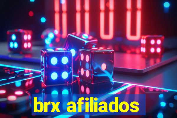 brx afiliados