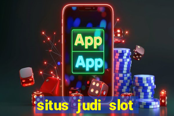 situs judi slot online indonesia