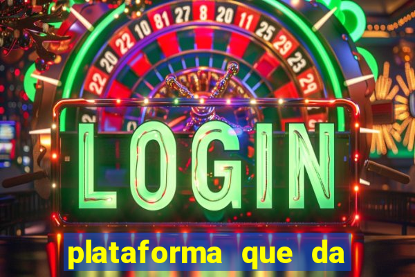 plataforma que da bonus para jogar