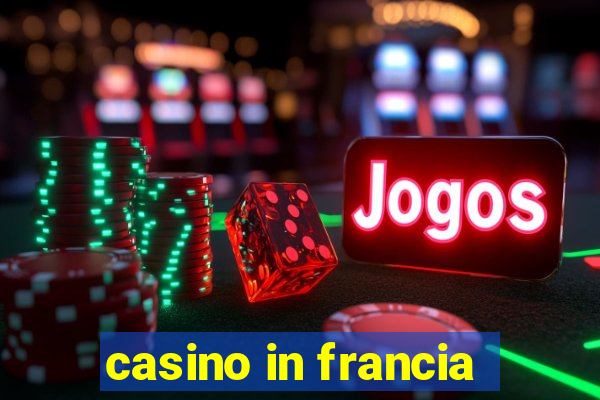 casino in francia