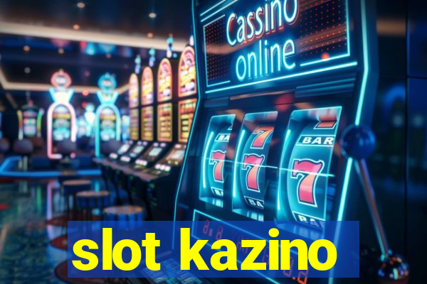 slot kazino