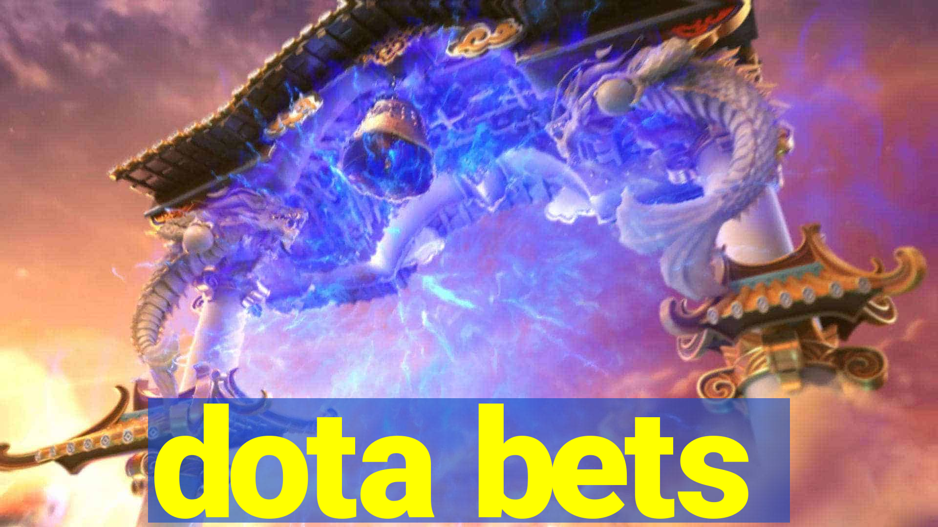 dota bets