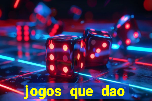 jogos que dao dinheiro sem depósito