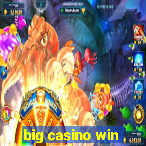 big casino win