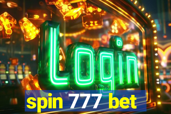 spin 777 bet