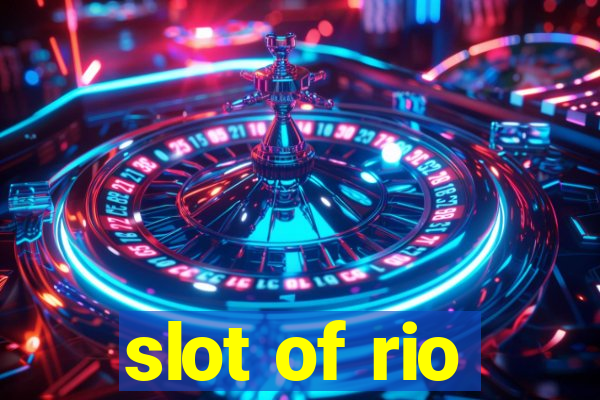 slot of rio