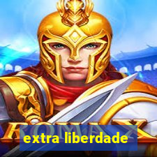 extra liberdade