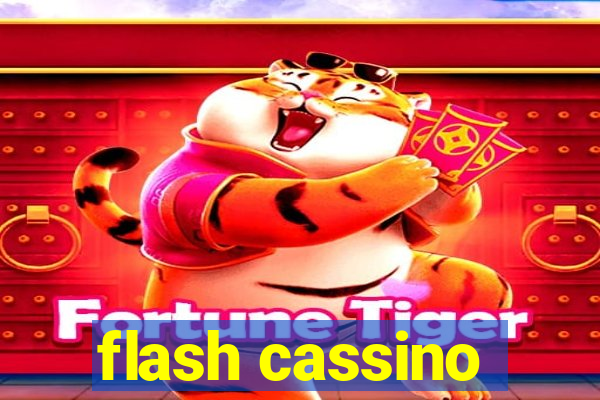 flash cassino