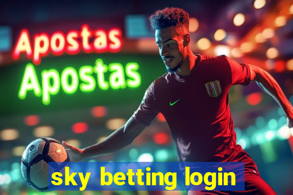 sky betting login