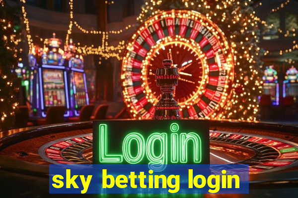 sky betting login