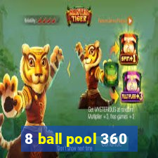 8 ball pool 360