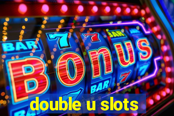 double u slots