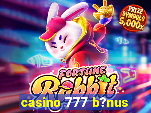 casino 777 b?nus