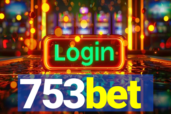 753bet