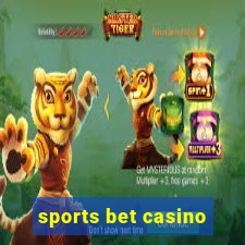 sports bet casino