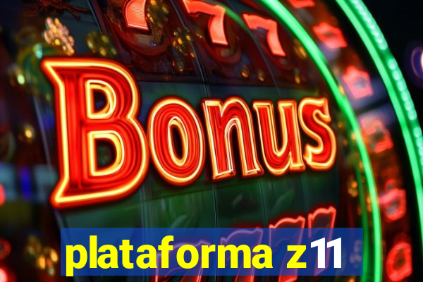 plataforma z11